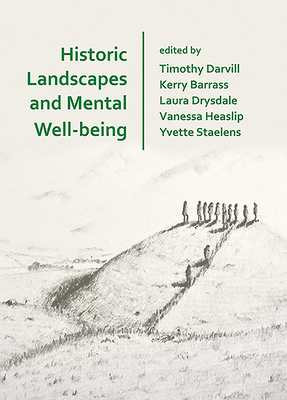 Historic Landscapes and Mental Well-being