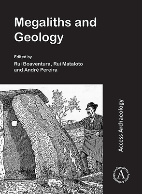 Megaliths and Geology: Megalitos e Geologia