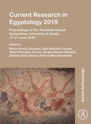 Current Research in Egyptology 2019