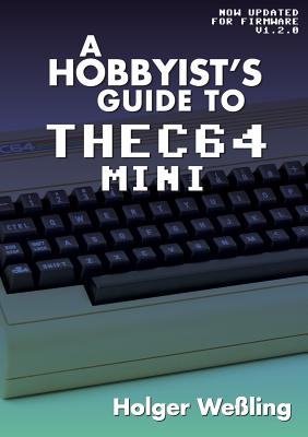 A Hobbyist's Guide to THEC64 Mini