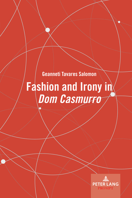 Fashion and Irony in "Dom Casmurro"