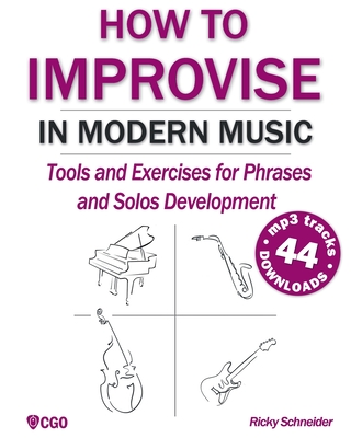 How to Improvise in Modern Music