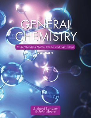 General Chemistry, Volume 2