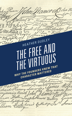The Free and the Virtuous