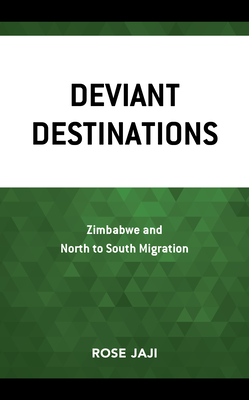 Deviant Destinations