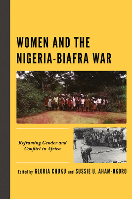 Women and the Nigeria-Biafra War