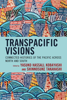 Transpacific Visions