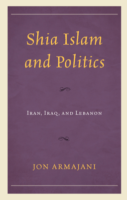 Shia Islam and Politics