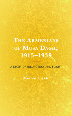 The Armenians of Musa Dagh, 1915-1939