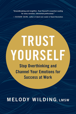 Trust Yourself