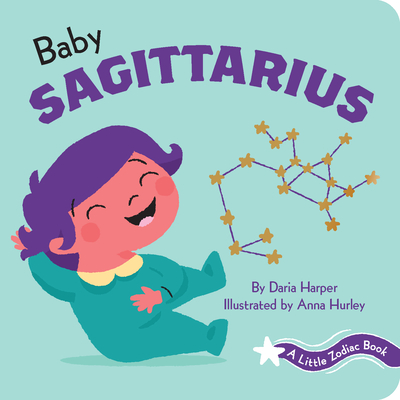 A Little Zodiac Book: Baby Sagittarius