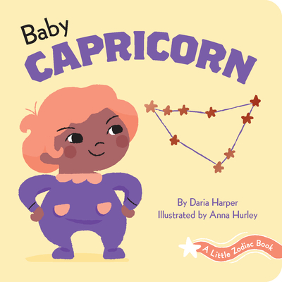 A Little Zodiac Book: Baby Capricorn