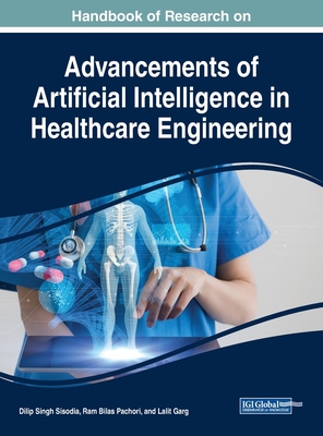 Advancement of Artificial Intelligence in Healthcare Engineering