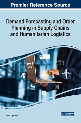 Demand Forecasting and Order Planning in Supply Chains and Humanitarian Logistics