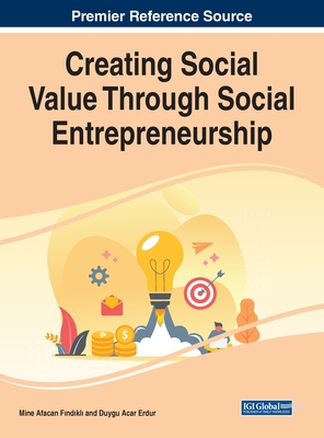 Creating Social Value Through Social Entrepreneurship