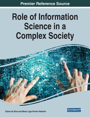 Role of Information Science in a Complex Society