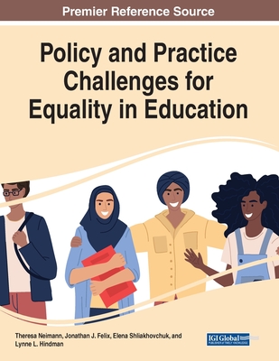 Policy and Practice Challenges for Equality in Education