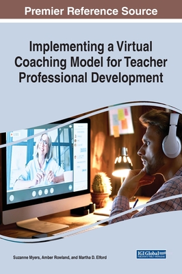 Implementing a Virtual Coaching Model for Teacher Professional Development