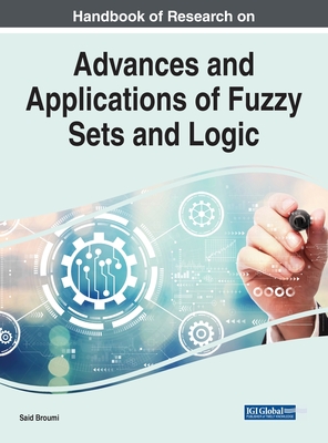 Advances and Applications of Fuzzy Sets and Logic