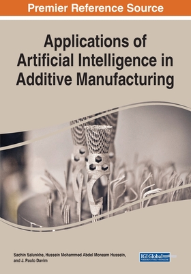 Applications of Artificial Intelligence in Additive Manufacturing