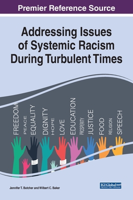 Addressing Issues of Systemic Racism During Turbulent Times