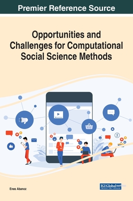 Opportunities and Challenges for Computational Social Science Methods