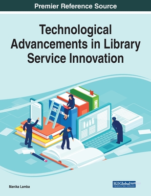 Technological Advancements in Library Service Innovation