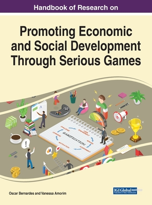 Promoting Economic and Social Development Through Serious Games