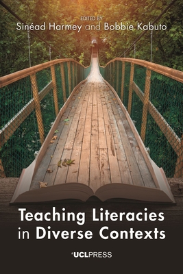 Teaching Literacies in Diverse Contexts