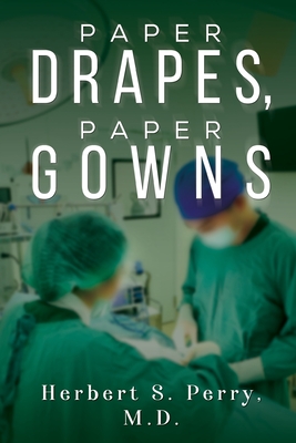 Paper Drapes, Paper Gowns