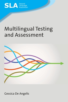 Multilingual Testing and Assessment