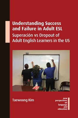 Understanding Success and Failure in Adult ESL