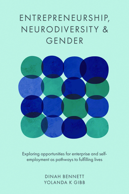 Entrepreneurship, Neurodiversity & Gender