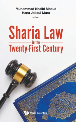 Sharia Law In The Twenty-first Century