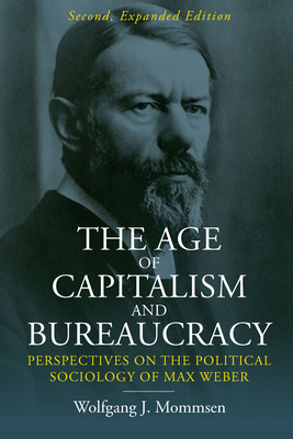 The Age of Capitalism and Bureaucracy