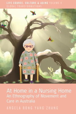 At Home in a Nursing Home