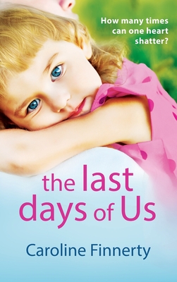 The Last Days of Us