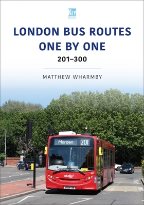 London Bus Routes One by One: 201-300