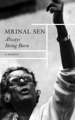 Always Being Born - A Memoir