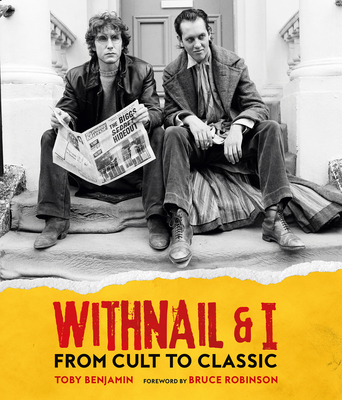 Withnail & I: From Cult to Classic