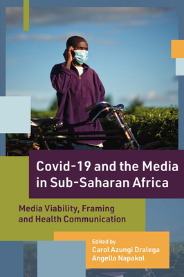 COVID-19 and the Media in Sub-Saharan Africa