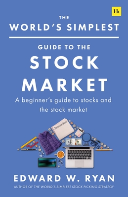 The World's Simplest Guide to the Stock Market