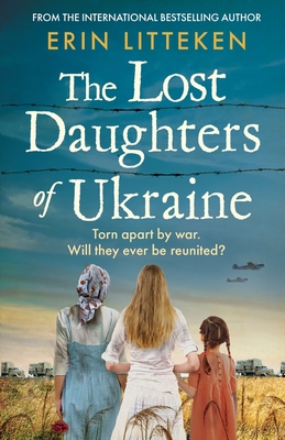 The Lost Daughters of Ukraine