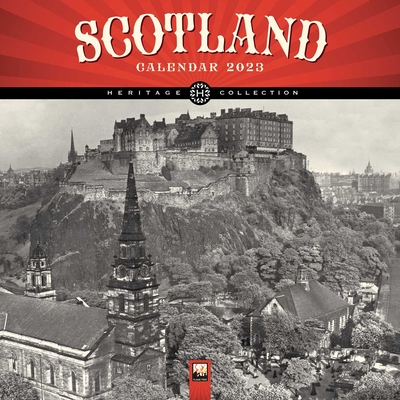 Scotland Heritage Wall Calendar 2023 (Art Calendar)