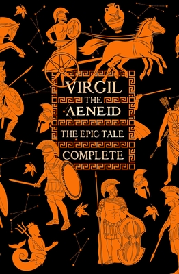 Aeneid, The Epic Tale Complete