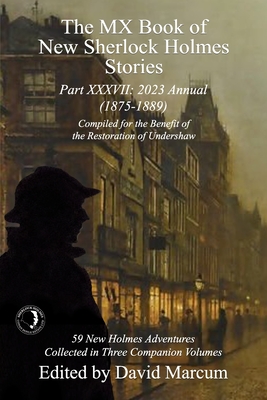 The MX Book of New Sherlock Holmes Stories Part XXXVII