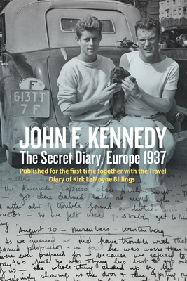 John F. Kennedy's Hidden Diary, Europe 1937