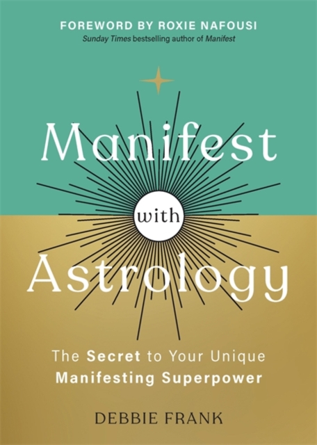 Manifest with Astrology