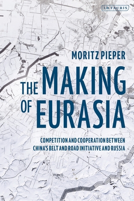 The Making of Eurasia