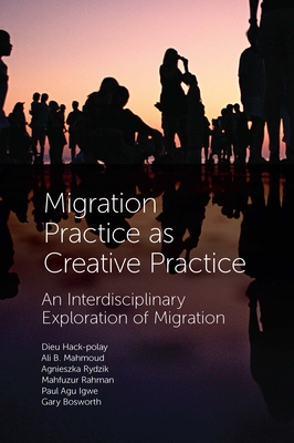 Migration Practice as Creative Practice